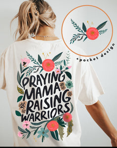 Praying mama tee/ sweatshirt