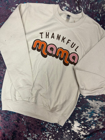 Thankful Mama Crew Sweater