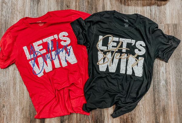Let’s Win Game day tees {all schools}